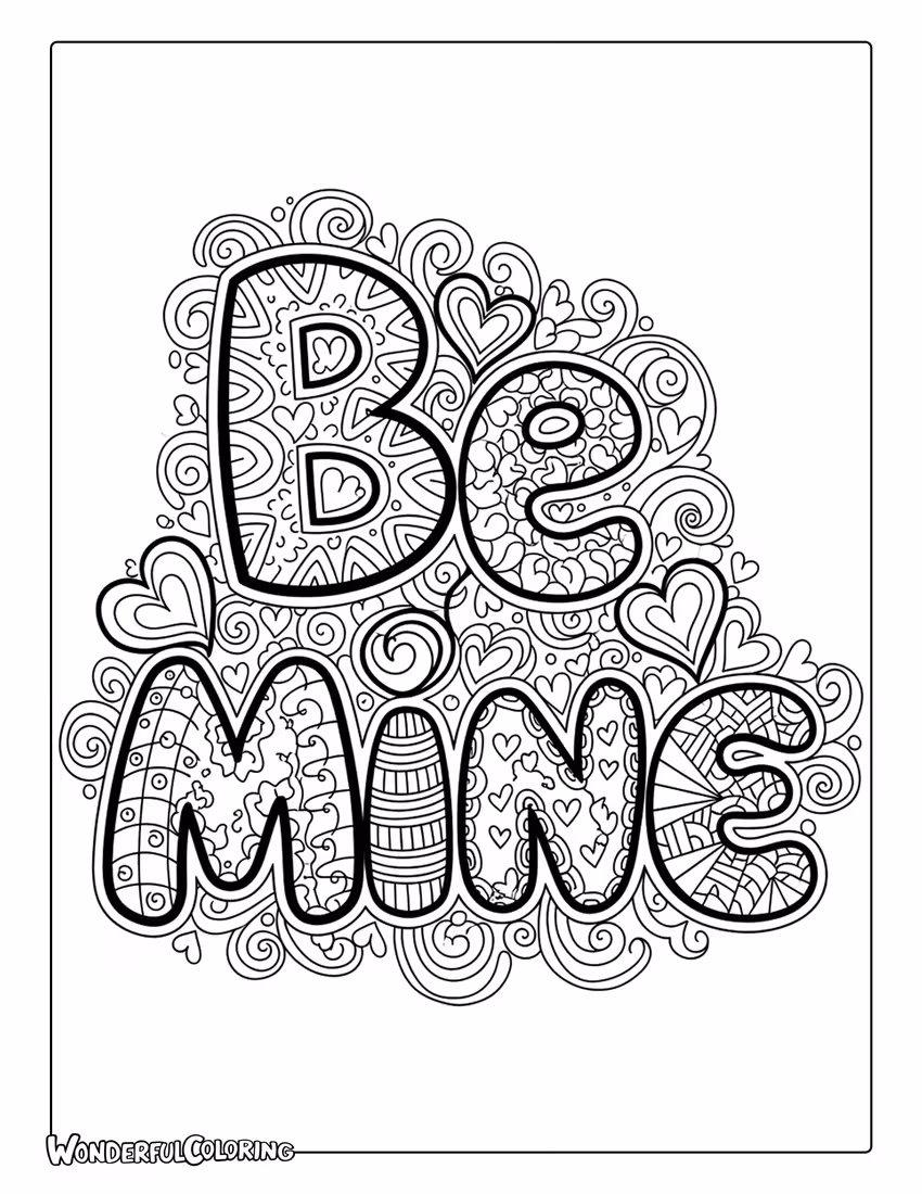 Be Mine zentangle style lettering with intricate patterns and hearts coloring page