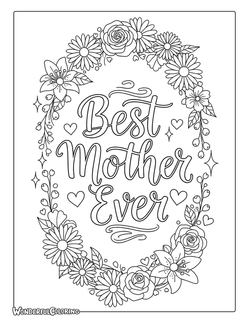 best mother ever floral lettering coloring page with flowers and hearts